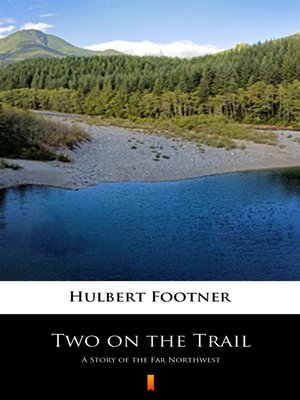 cover image of Two on the Trail